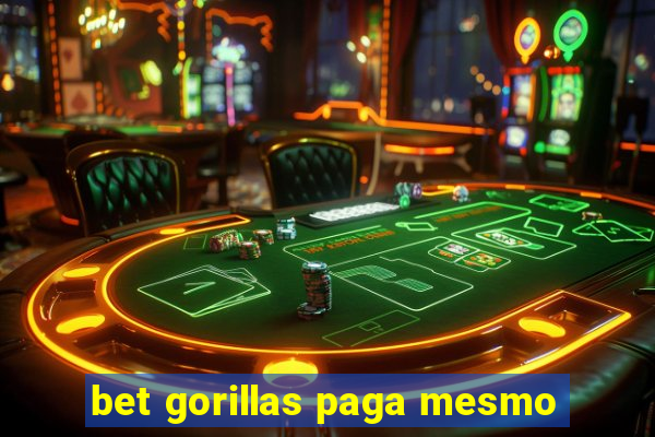 bet gorillas paga mesmo